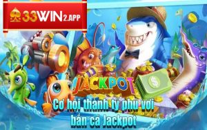 Tổng quan đôi điều về trò chơi bắn cá Jackpot